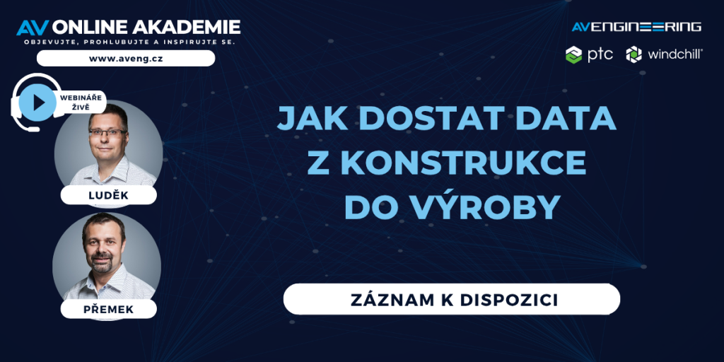 Pozvanka WEB Jak dostat data z konstrukce do vyroby zaznam 1